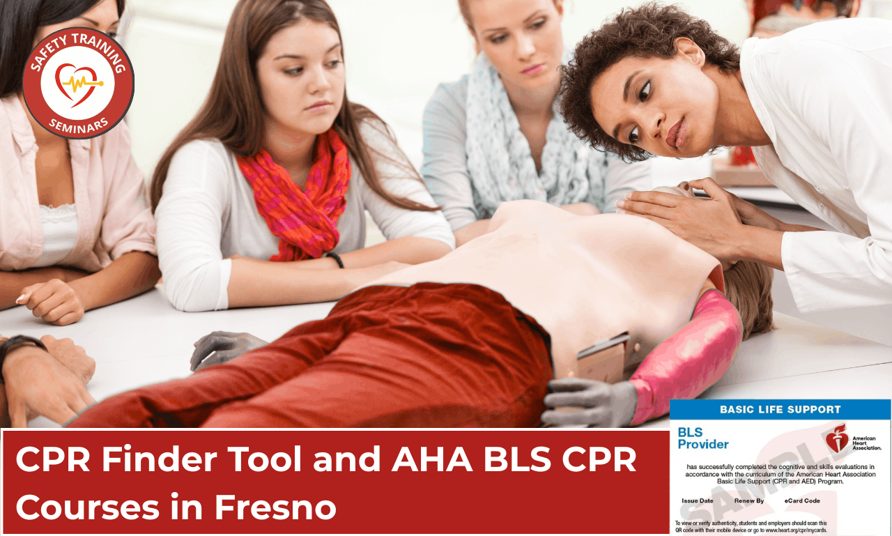 CPR Finder Tool and AHA BLS CPR Courses in Fresno